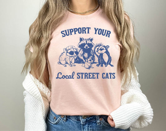 Support Your Local Street Cats Tee