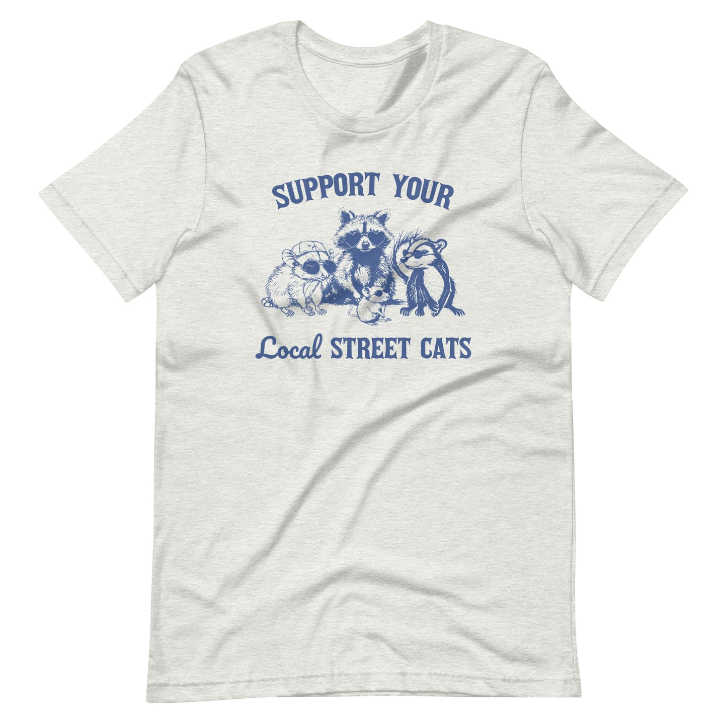 Support Your Local Street Cats Tee