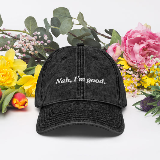 Nah, I'm Good Dad Cap